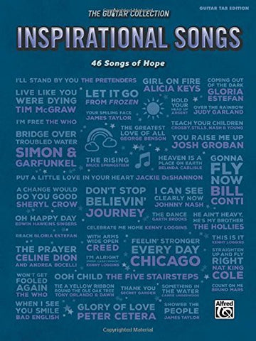 The Guitar Collection -- Inspirational Songs: 46 Songs of Hope [Paperback] Alfre