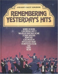Remembering Yesterday's Hits (A Reader's Digest Songbook) William L. Simon and D