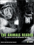 The Animals Reader: The Essential Classic and Contemporary Writings Kalof, Linda