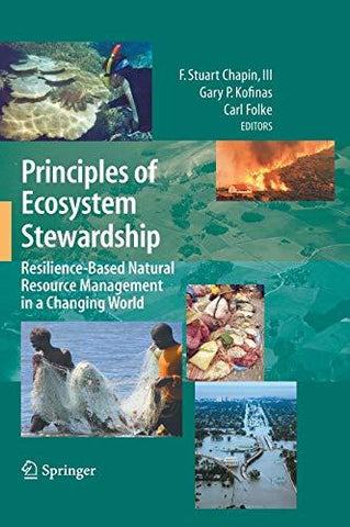 Principles of Ecosystem Stewardship: Resilience-Based Natural Resource Managemen