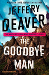 The Goodbye Man (A Colter Shaw Novel) [Hardcover] Deaver, Jeffery