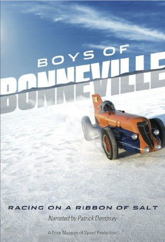 Boys of Bonneville: Racing on a Ribbon of Salt by Curt Wallin Media