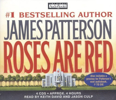 Roses Are Red Patterson, James; Culp, Jason and David, Keith