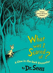What Was I Scared Of? (Classic Seuss) [Hardcover] Dr. Seuss