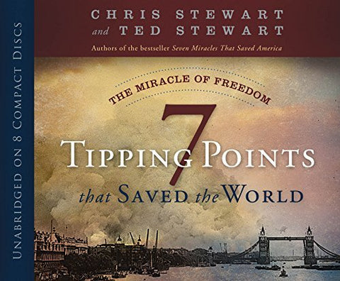 The Miracle of Freedom: Seven Tipping Points That Saved the World [Audio CD] Chr