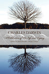 Charles Darwin: A Celebration of His Life and Legacy [Hardcover] Bradley, James;
