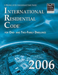 International Residential Code for One- and Two-Family Dwellings 2006 Internatio