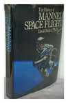 The History of Manned Space Flight David Baker