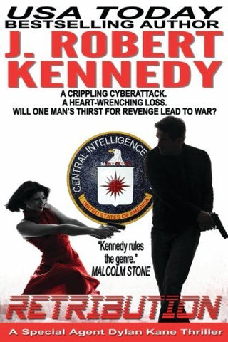 Retribution: A Special Agent Dylan Kane Thriller Book #7 (Special Agent Dylan Ka