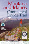 Montana & Idaho's Continental Divide Trail: The Official Guide (The Continental