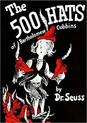 The 500 Hats [Hardcover] Dr. Seuss