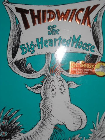 Thidwick the Big Hearted Moose [Hardcover] Dr. Seuss