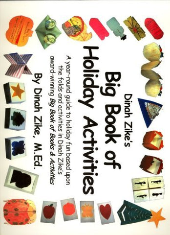 Big Book of Holiday Activities [Paperback] Dinah Zike; Ignacio Salas-Humara; Tom