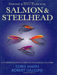 Shrimp & Spey Flies for Salmon & Steelhead Gillespie, Robert and Mann, Chris