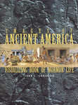 Images of Ancient America: Visualizing Book of Mormon Life Sorenson, John L.