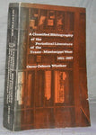 A CLASSIFIED BIBLIOGRAPHY OF THE PERIODICAL LITERATURE OF THE TRANS-MISSISSIPPI