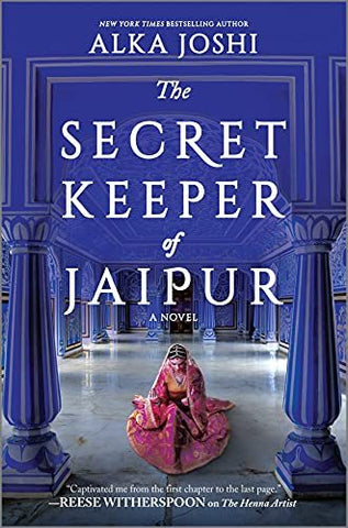 The Secret Keeper of Jaipur: A novel from the bestselling author of The Henna Ar
