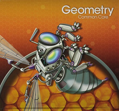 High School Math 2015 Common Core Geometry Student Edition Grades 9/10 [Hardcove