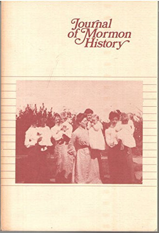 Journal of Mormon History (Volume 11, 1984) [Paperback] Dean L. May