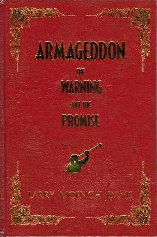 Armageddon, The Warning and the Promise: The Book of Revelation Made Plain and E