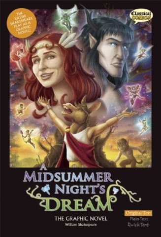 A Midsummer Night's Dream The Graphic Novel: Original Text (Classical Comics) [P