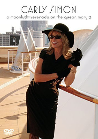 Carly Simon - A Moonlight Serenade On The Queen Mary 2 [DVD]