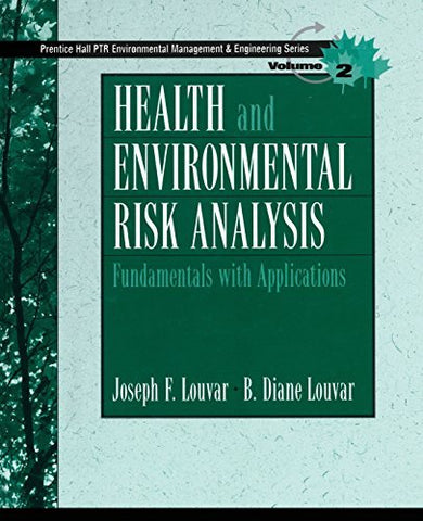 Health and Environmental Risk Analysis Volume 2: Fundamentals with Applications