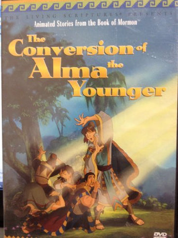 The Conversion of Alma the Younger Animated Stories from the Book of Mormon [Har