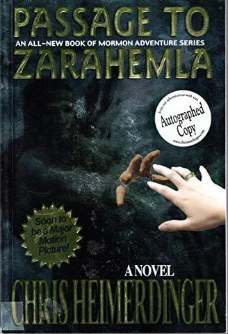 Passage to Zarahemla (2003 Edition) by Chris Heimerdinger Heimerdinger, Chris