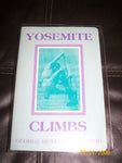 Yosemite Climbs Paperback Â– January, 1987 [Paperback] George Meyers