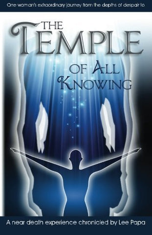 The Temple of All Knowing: A Road to Spirit: One Woman's Journey from Personal a