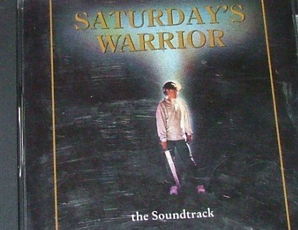 Saturday's Warrior [Audio CD] Bob Williams; Doug Stewart and Lex de Azevedo