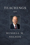 Teachings of Russell M. Nelson [Hardcover] Russell M. Nelson