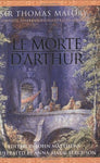 Le Morte D'Arthur: Complete, Unabridged, Illustrated Edition Malory, Sir Thomas;