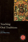 Teaching Oral Traditions (Options for Teaching) [Paperback] Foley, John Miles