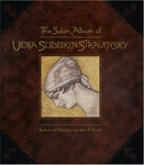 The Salon Album of Vera Sudeikin-Stravinsky John E. Bowlt and Vera Sudeikin-Stra