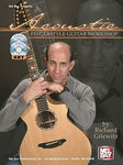 Acoustic Fingerstyle Guitar Workshop [Spiral-bound] Richard Gilewitz