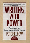 Writing With Power: Techniques for Mastering the Writing Process [Paperback] Elb