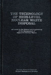 The Technology of High-Level Nuclear Waste Disposal: Volume 3 [Hardcover] Peter
