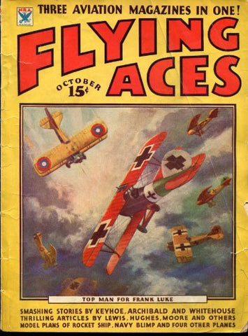 Flying Aces Volume Three: Three Aviation Magazines In One [Paperback] Various