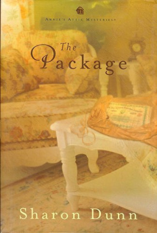 The Package - Annie's Attic Mysteries [Hardcover] Dunn, Sharon