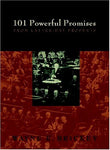 101 Powerful Promises From Latter-day Prophets Brickey, Wayne E.
