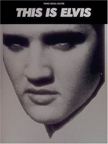 This Is Elvis Presley, Elvis