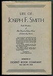 LIFE OF JOSEPH F. SMITH. Sixth President of The Church of Jesus Christ of Latter