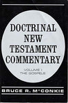 Doctrinal New Testament Commentary: Volumes 1-3 [Paperback] McConkie, Bruce R.