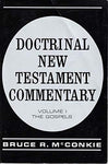 Doctrinal New Testament Commentary: Volumes 1-3 [Paperback] McConkie, Bruce R.