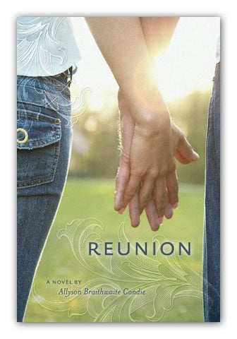 Reunion [Paperback] Allyson Braithwaite Condie