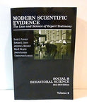 Modern Scientific Evidence: The Law and Science of Expert Testimony. Social & Be