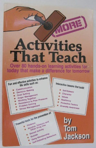 More Activities That Teach: Over 80 Hands-On Learning Activities for Today that