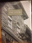 REMEMBERING THE SPORI: THE JACOB SPORI BUILDING 1903-2000 [Unknown Binding] unkn